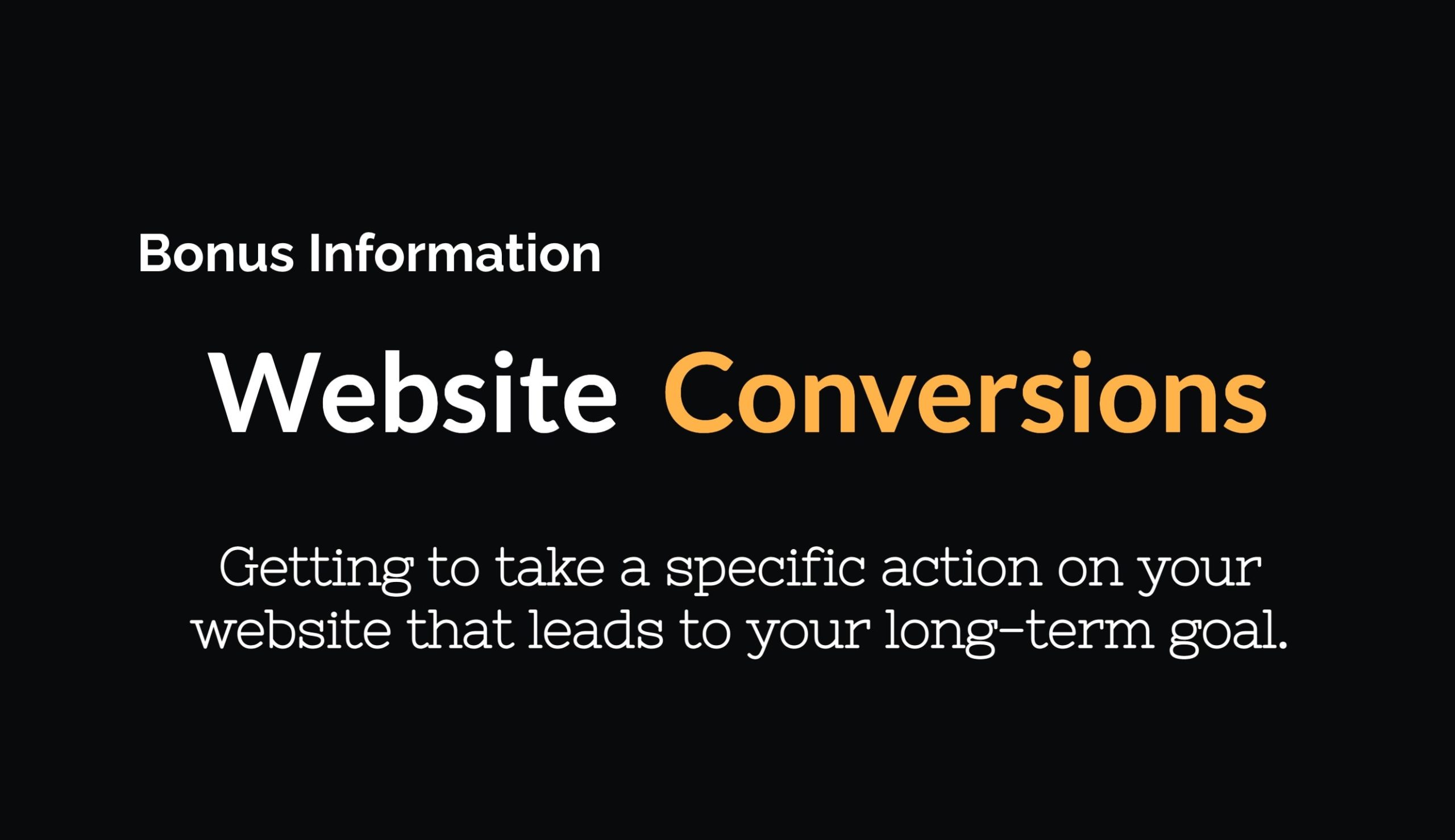 Slide that shows bonus information on Website Conversions.